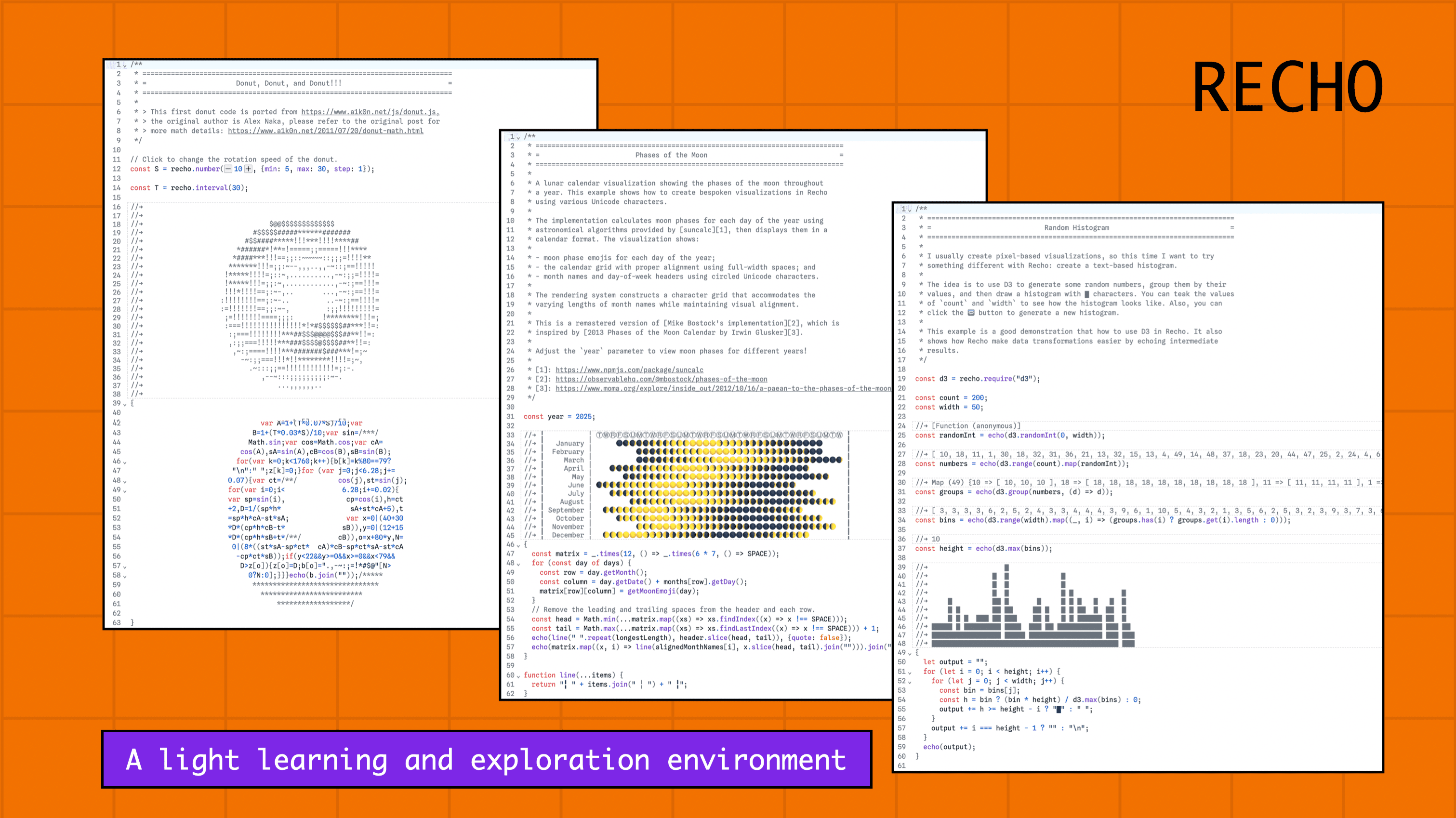 Recho: the Learning and Exploration Environment